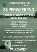 Superweekend 13-15 juni